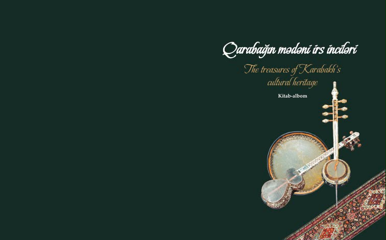  The treasures of Karabakh's cultural heritage