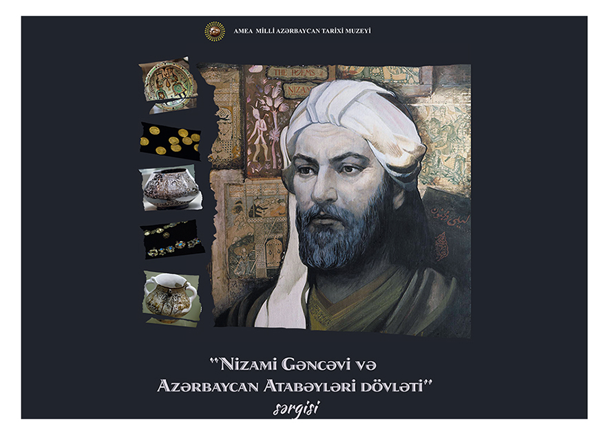 “Nizami Gəncəvi və Azərbaycan Atabəyləri dövləti” adlı sərginin açılış mərasimi olacaq